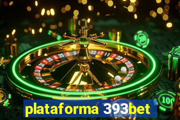 plataforma 393bet